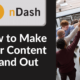 How to Make Your Content Stand Out