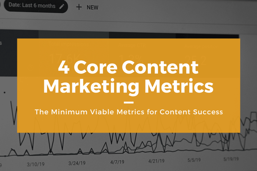 minimum viable content marketing metrics google analytics