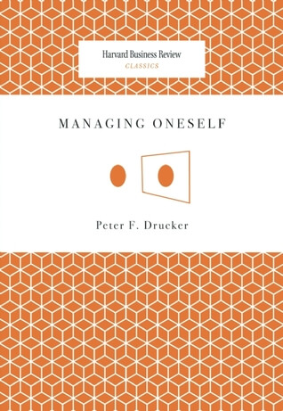 managing oneself peter drucker best content marketing books