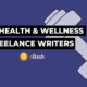 Hire a Health and Wellness Writer: Meet 8 Experts 