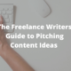Pitching Content Ideas (on nDash): A Complete Guide