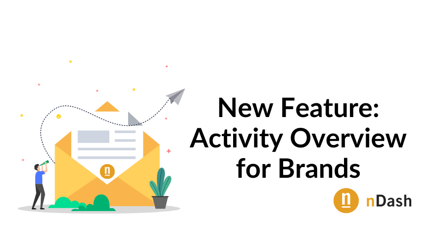 New Feature: Activity Overview for Brands