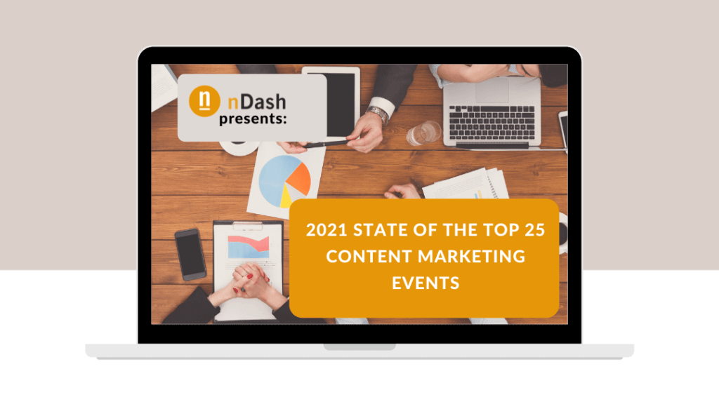 2021 State of the Top 25 Content Marketing Events