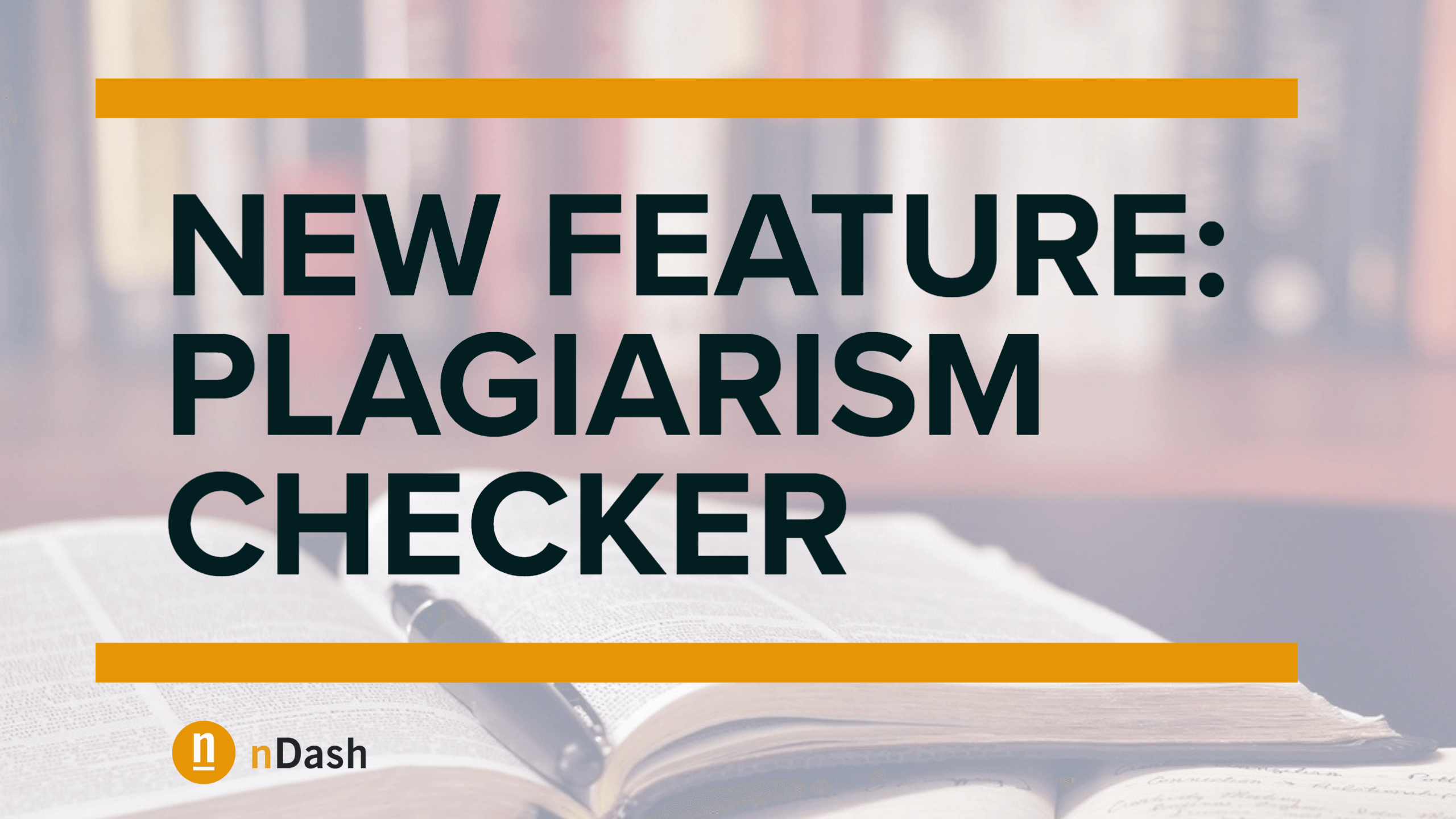 New Feature: Plagiarism Tool