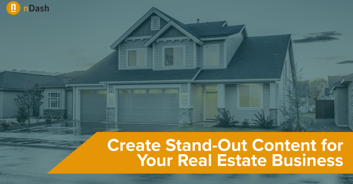 Creating Stand-Out Real Estate Content