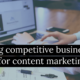 How to Find Competitive Business Loans to Invest in Content Marketing