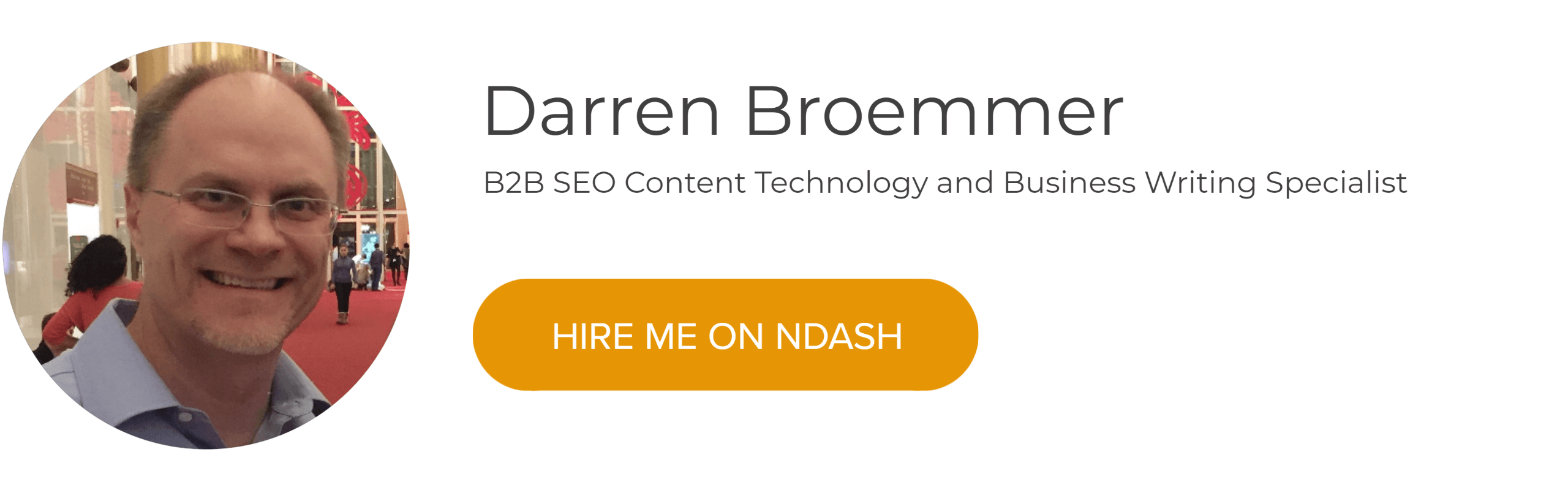 Darren Broemmer: B2B SEO Tech & Business Writer