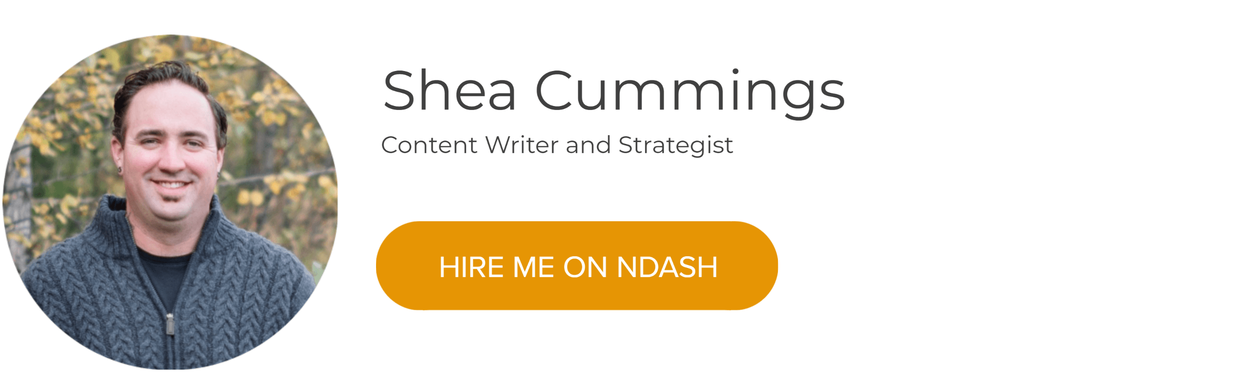 Shea Cummings: Content Writer & Strategist