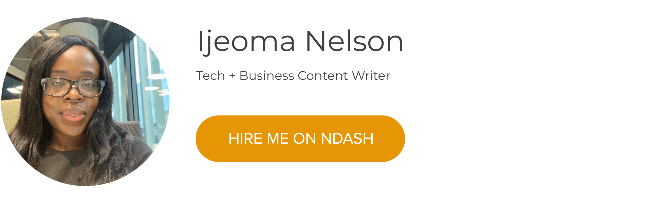 Ijeoma Nelson: Tech & Business Content Writer