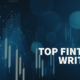 Hire a Fintech Writer for Any Content Marketing Budget