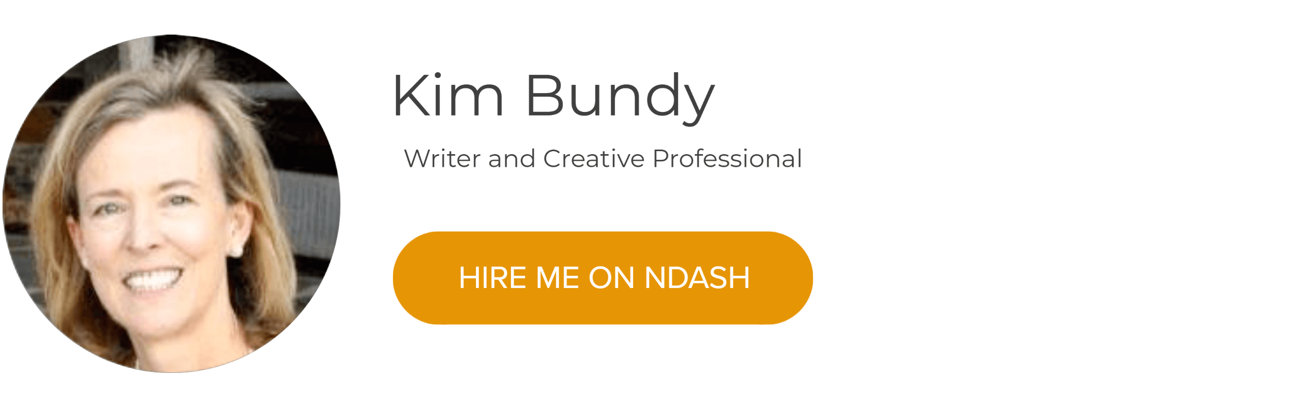 Kim Bundy: Writer & Creative Professional