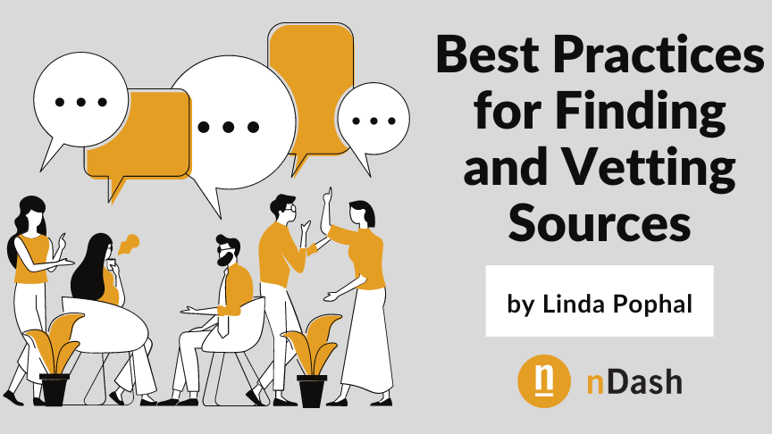 Best Practices for Finding and Vetting Sources