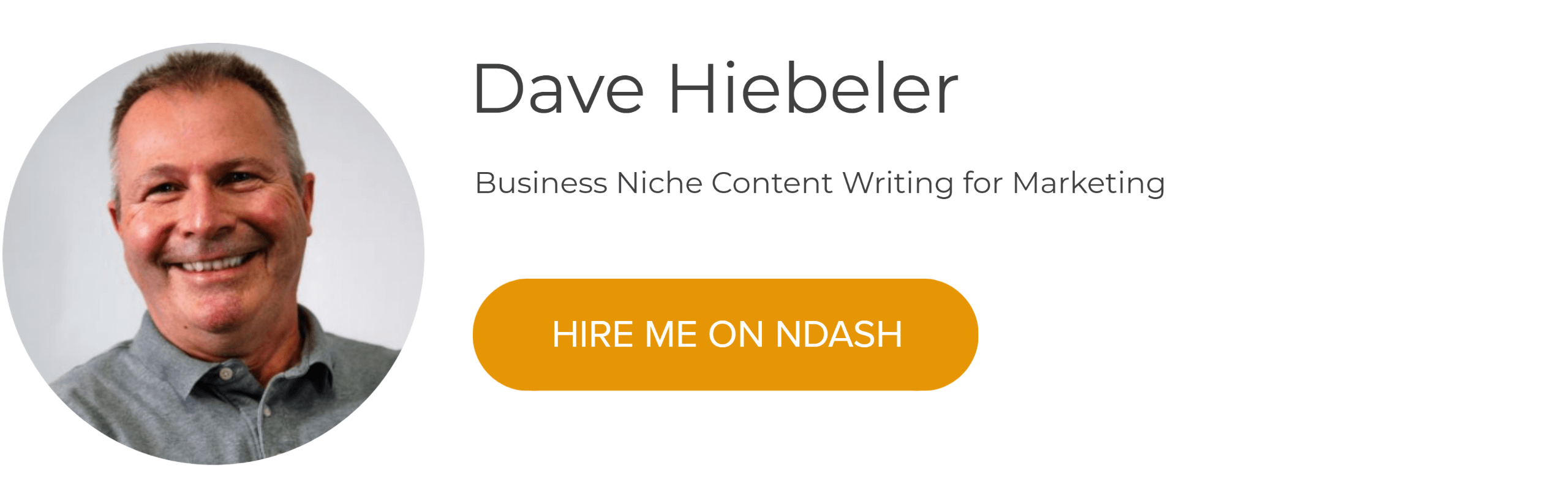 Wednesday Writer Roundup: Dave Hiebeler, business niche content writing for marketing