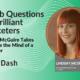 Dumb Questions Brilliant Marketers: Lindsay McGuire