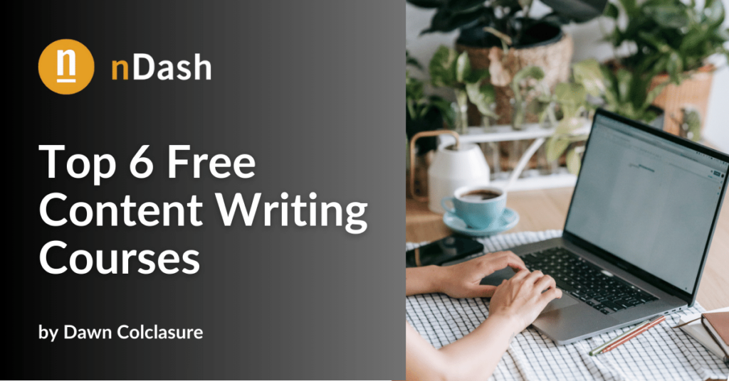 Top 6 Free Content Writing Courses