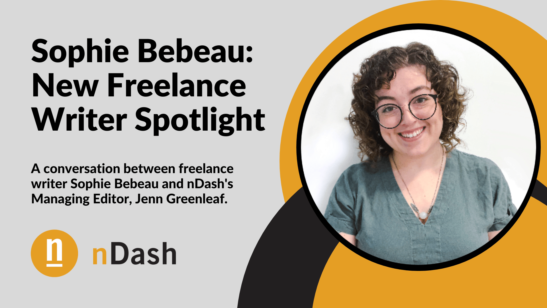 Sophie Bebeau New Freelance Writer Spotlight