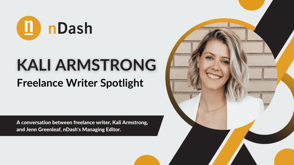 Kali Armstrong Freelance Writer Spotlight
