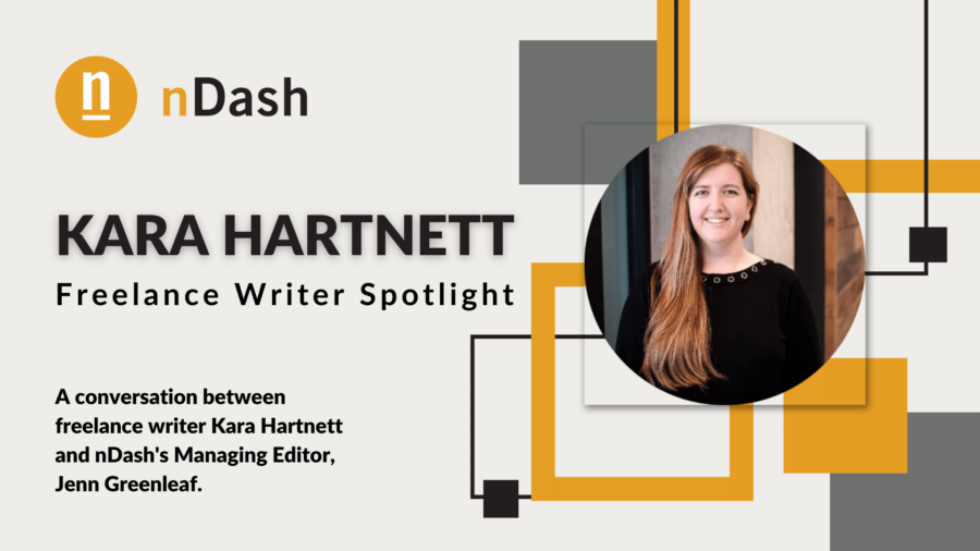 Kara Hartnett Freelance Writer Spotlight