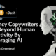 Agency Copywriters Go Beyond Human Creativity By Leveraging AI
