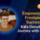 Empowering Freelance Success: Kara Detwiller’s Journey with nDash