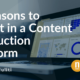 7 Reasons to Invest in a Content Production Platform