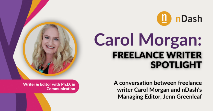 Carol Morgan Freelance Writer Spotlight