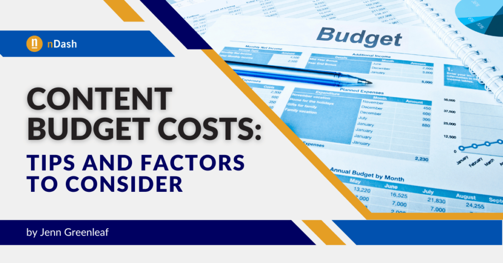 Content Budget Costs Tips and Factors to Consider