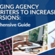 Leveraging Agency Copywriters to Increase Conversions: A Comprehensive Guide