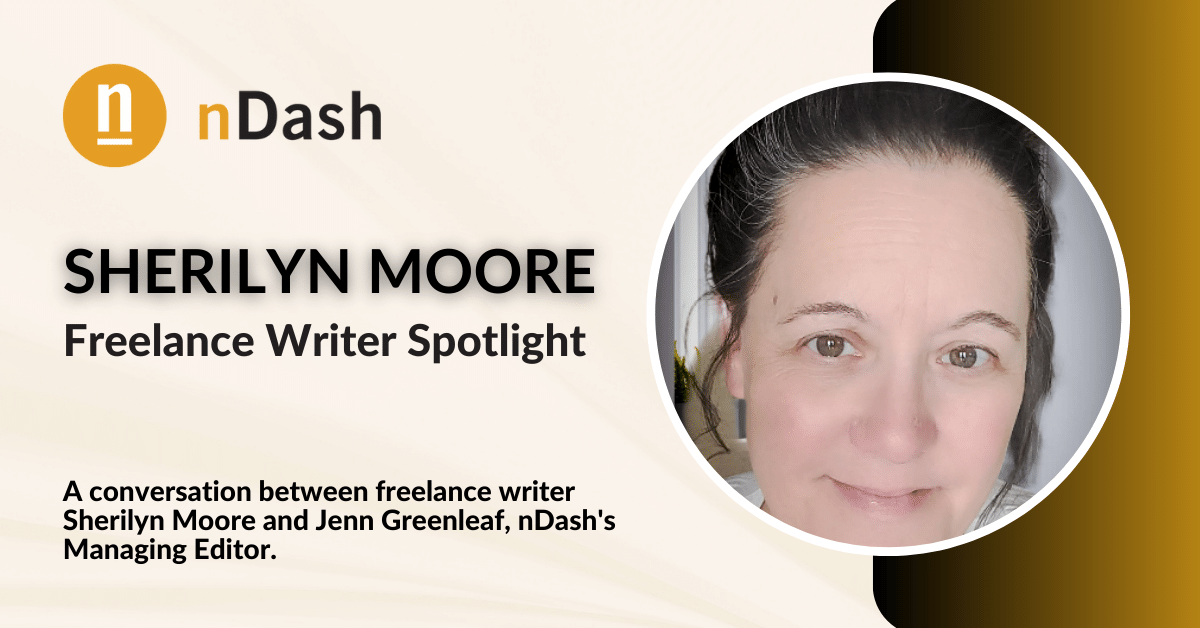 Sherilyn Moore Freelance Writer Spotlight