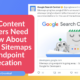What Content Marketers Need to Know About Google’s Sitemaps Ping Endpoint Deprecation