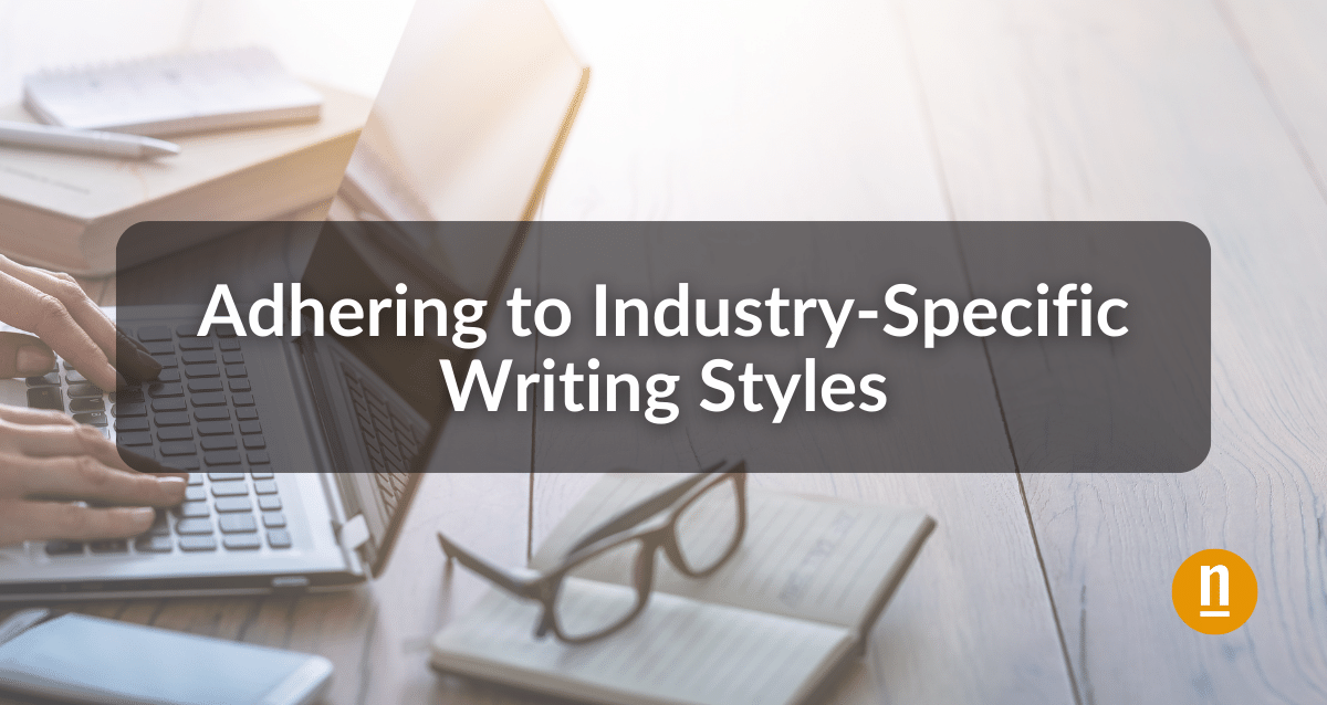 Adhering to Industry-Specific Writing Styles