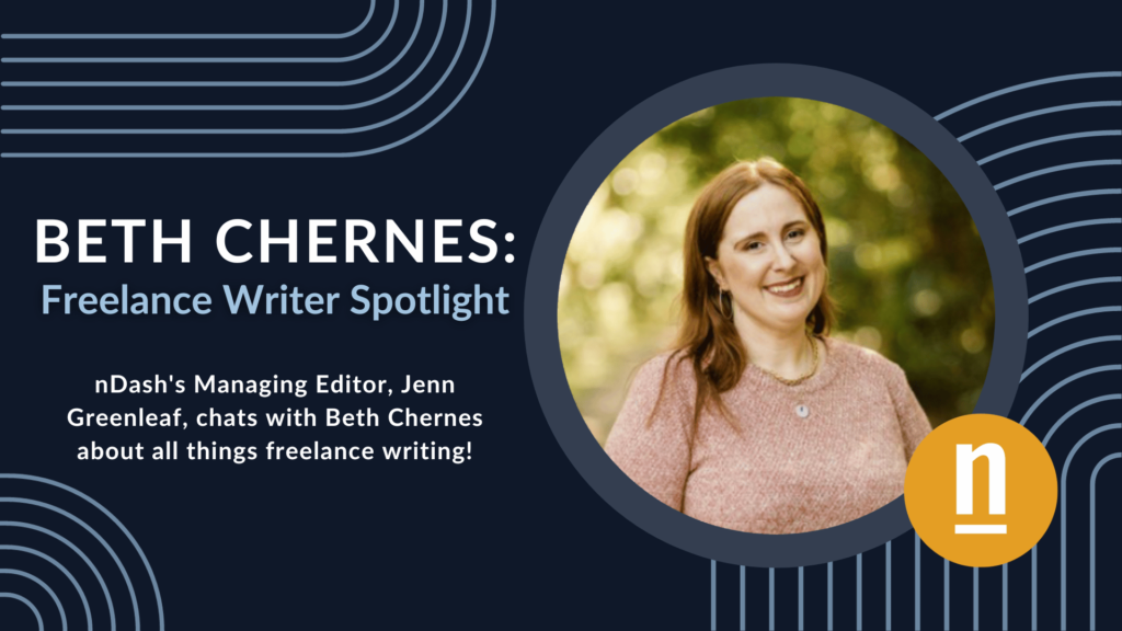 Beth Chernes Freelance Writer Spotlight
