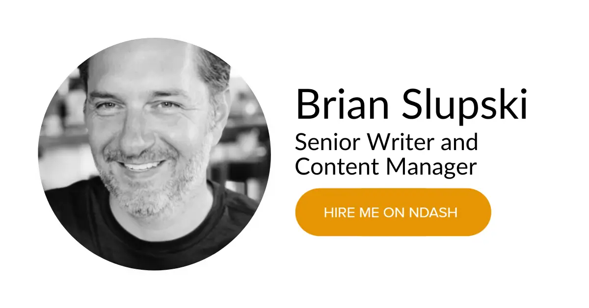 Brian Slupski freelance writer