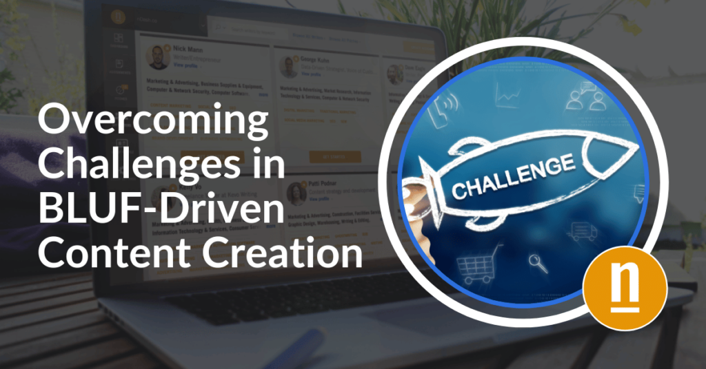 Overcoming Challenges in BLUF-Driven Content Creation