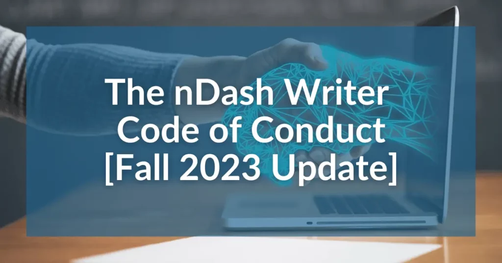 Updated The nDash Writer Code of Conduct