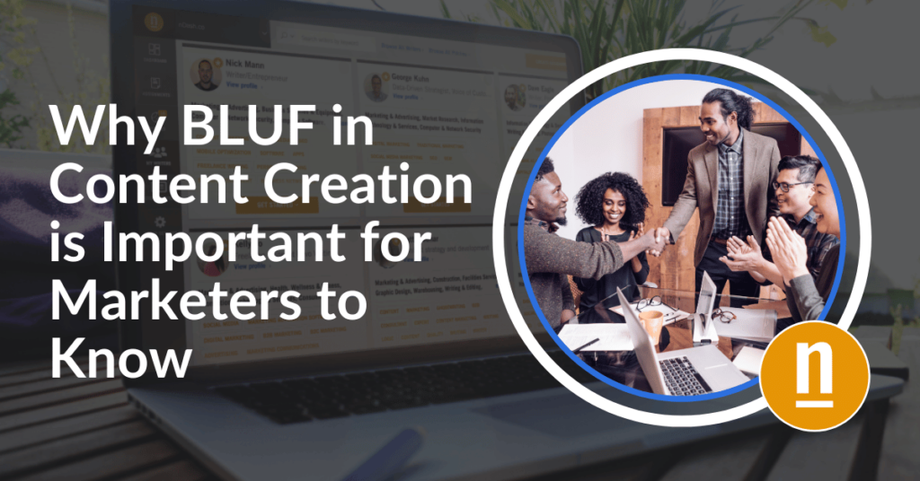 Why BLUF in Content Creation is Important for Marketers to Know
