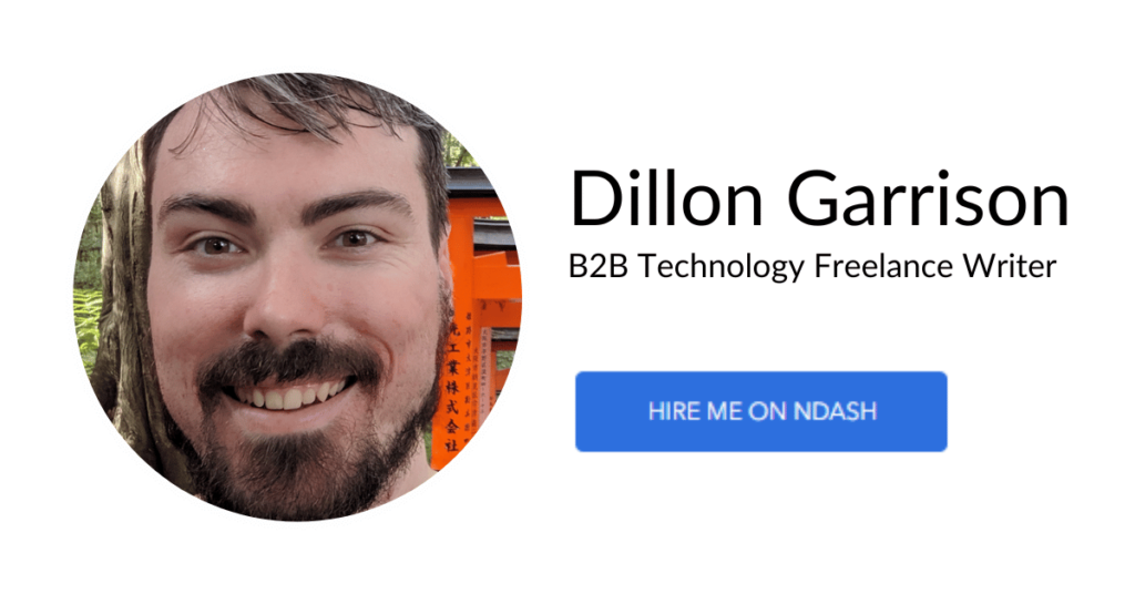 Dillon Garrison B2B Technology Freelance Writer