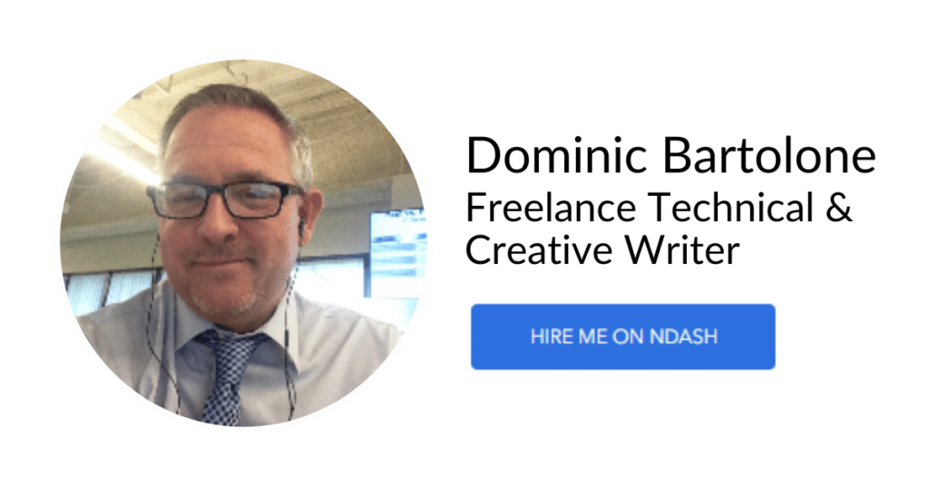 Dominic Bartolone Freelance Technical & Creative Writer