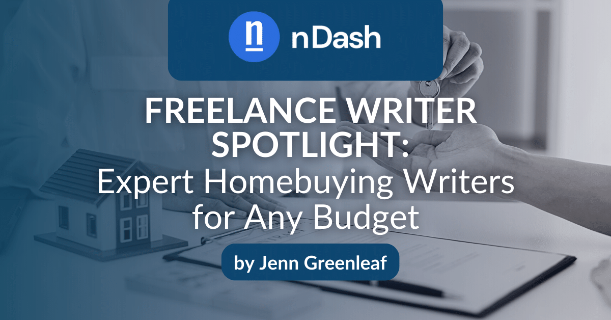 Freelance Writer Spotlight Expert Homebuying Writers for Any Budget