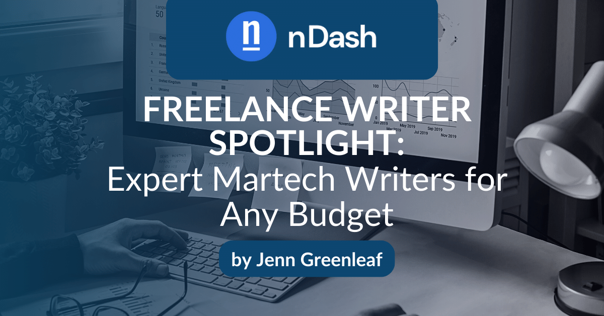 Freelance Writer Spotlight Expert Martech Writers for Any Budget