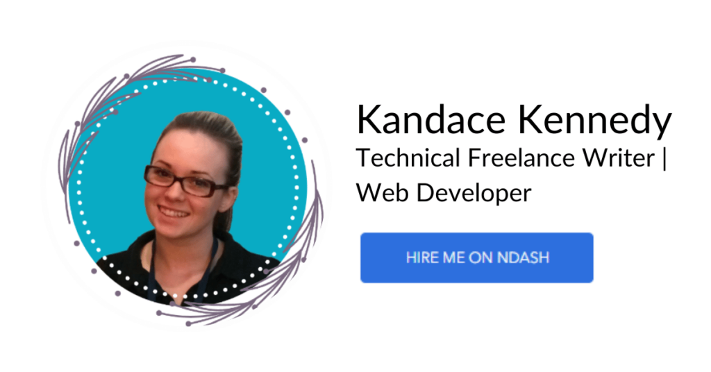 Kandace Kennedy Technical Freelance Writer Web Developer