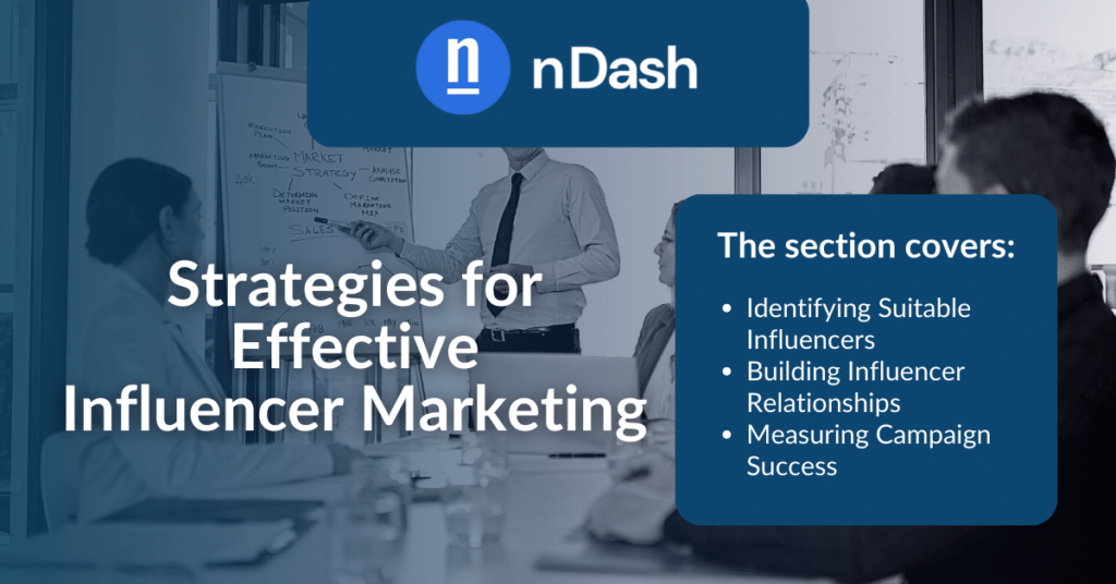 Strategies for Effective Influencer Marketing