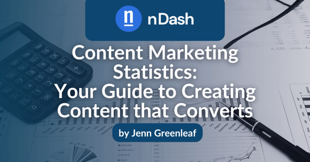 Content Marketing Statistics Your Guide to Creating Content that Converts