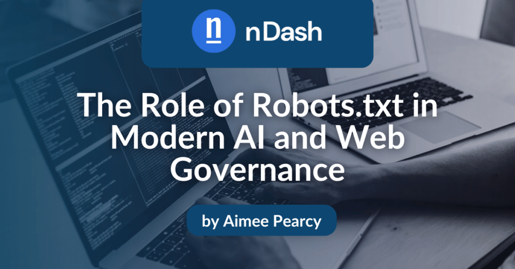 The Role of Robots.txt in Modern AI and Web Governance