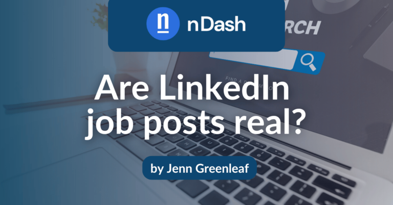 Are LinkedIn Job Posts Real? - nDash.com