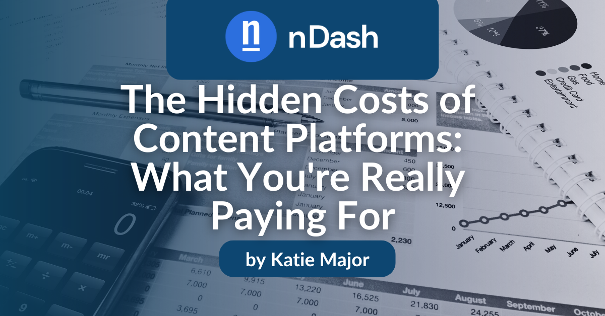 The Hidden Costs of Content Platforms What You're Really Paying For