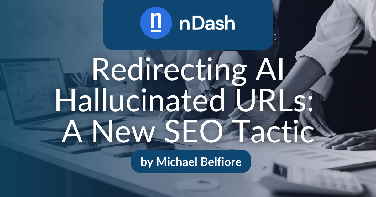 Redirecting AI Hallucinated URLs A New SEO Tactic