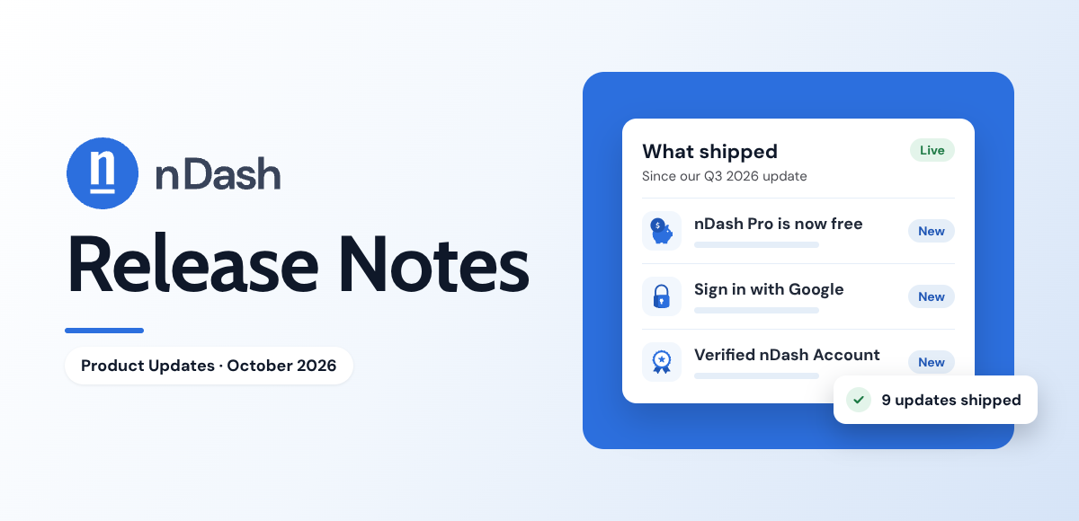 nDash Release Notes: October 2026